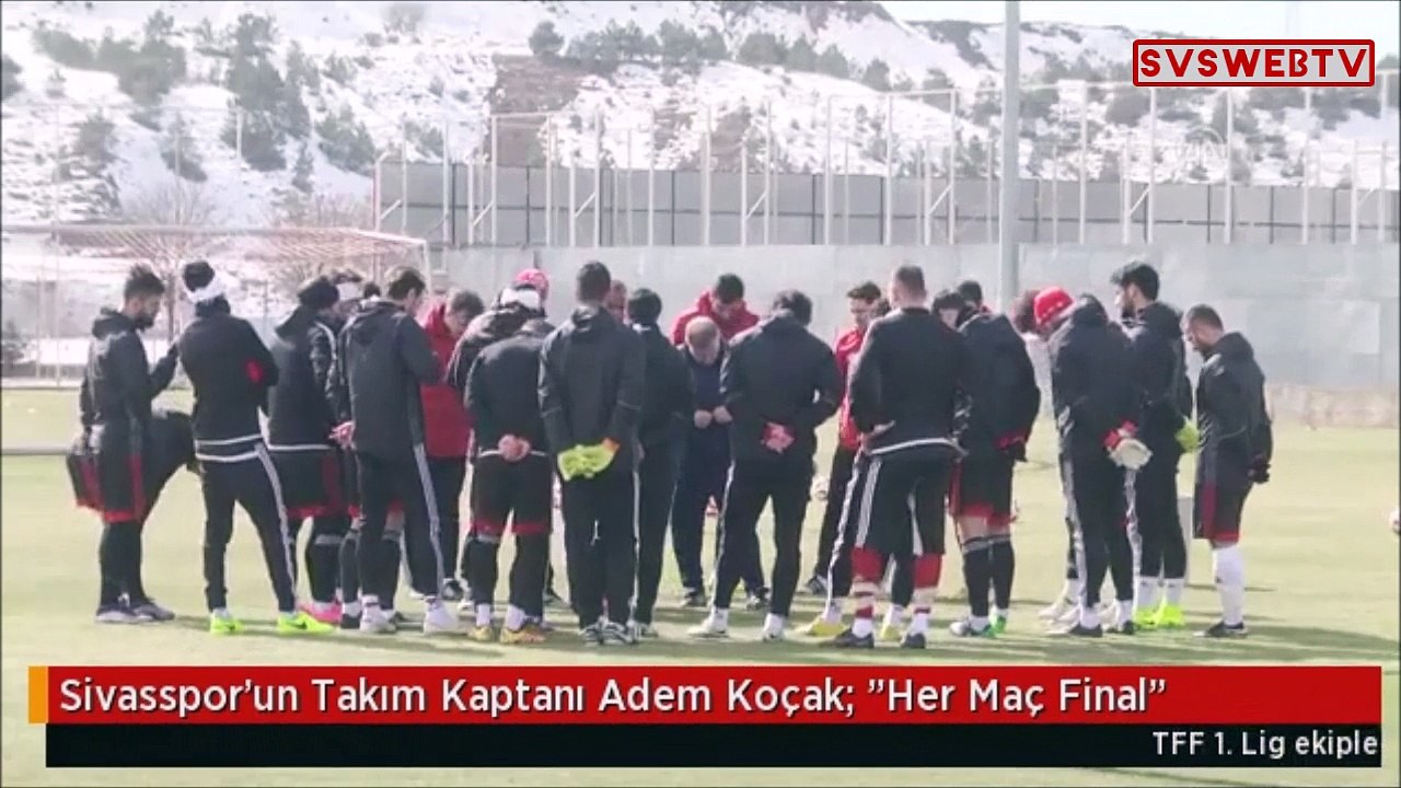 Sivasspor'un Takım Kaptanı Adem Koçak: "Her Maç Final"
