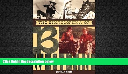 Read Online The Encyclopedia of B Westerns Cynthia J. Miller  TRIAL EBOOK