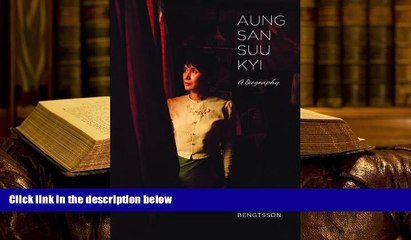 PDF [DOWNLOAD] Aung San Suu Kyi: A Biography TRIAL EBOOK