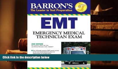 下载视频: Popular Book  Barron s EMT Exam: Emergency Medical Technician (Barron s EMT Basic Exam)  For Full