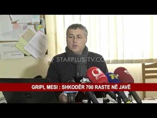 GRIPI, MESI : SHKODËR 700 RASTE NË JAVË