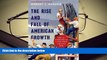 Best Ebook  The Rise and Fall of American Growth: The U.S. Standard of Living since the Civil War