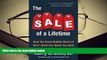 Popular Book  The Sale of a Lifetime: How the Great Bubble Burst of 2017-2019 Can Make You Rich