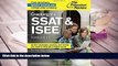 Popular Book  Cracking the SSAT   ISEE, 2016 Edition (Private Test Preparation)  For Online
