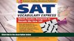 Best Ebook  SAT Vocabulary Express: Word Puzzles Designed to Decode the New SAT  For Trial