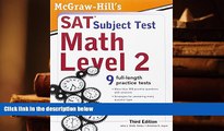 Popular Book  McGraw-Hill s SAT Subject Test Math Level 2, 3rd Edition (Sat Subject Tests)  For