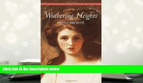 Ebook Online Wuthering Heights (Bantam Classics)  For Trial