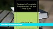 Popular Book  Gruber s Complete Preparation for the New Sat (Gruber s Complete SAT Guide)  For