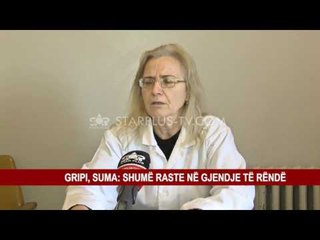 GRIPI, SUMA: SHUMË RASTE NË GJENDJE TË RËNDË