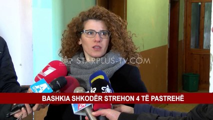BASHKIA SHKODËR STREHON 4 TË PASTREHË