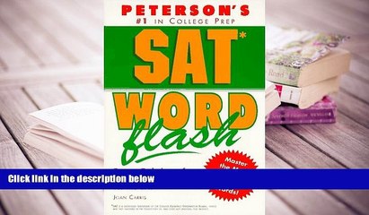 Popular Book  Sat Word Flash: The Quick Way to Build Verbal Power for the New Sat-And Beyond