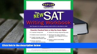 Best Ebook  Kaplan New SAT Writing Workbook  For Kindle