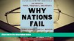 Popular Book  Why Nations Fail: The Origins of Power, Prosperity, and Poverty  For Trial