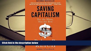 Popular Book  Saving Capitalism: For the Many, Not the Few  For Kindle