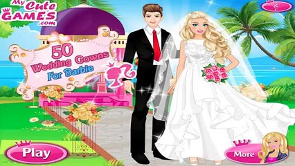 Barbie Wedding Dress Up Game - 50 Wedding Gowns for Barbie