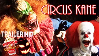 Clow killer CIRCUS KANE 2017 teaser trailer filme horror movie palhaço assassino filmes de terror