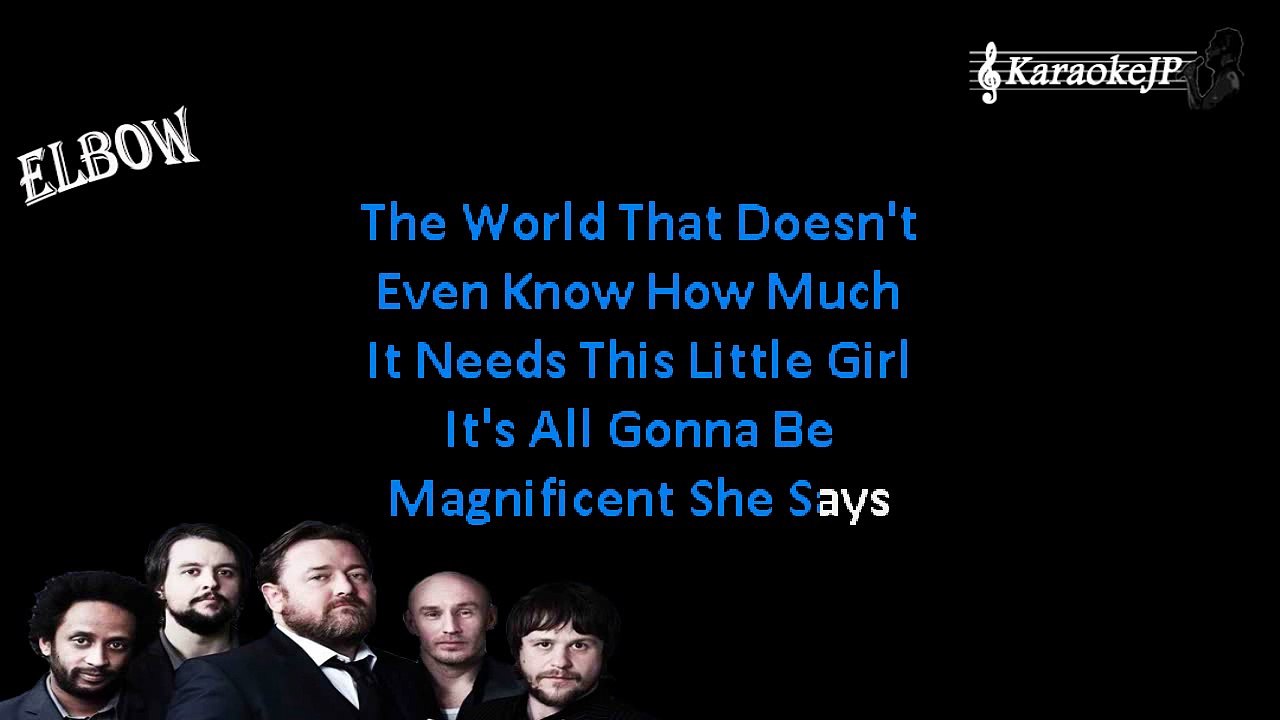 Elbow - Magnificent (She Says)