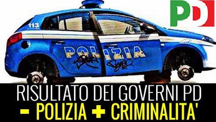 Risultati del PD: meno Polizia più Criminalità