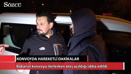 Bakan Işık’ın konvoyunda hareketli dakikalar