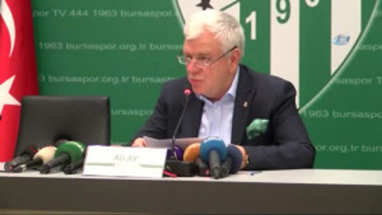 Ali Ay: "Bu Olay Bursaspor Tarihine Kara Leke Olarak Girmiştir"