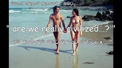 'are we really civilized...' (with Sinhala subtitles) by Wasantha Manamperi - (32)