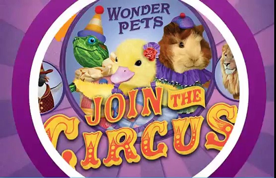 Wonder Pets Join the Circus