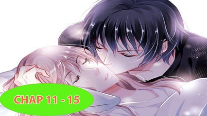 Hôn Trộm 55 Lần Chap 11 - 15 | Truyện Tranh 9X