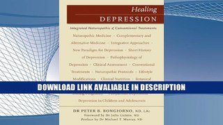 eBook Free Healing Depression: Integrated Naturopathic   Conventional  Treatments (Professional