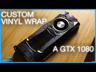 PIMP your GPU! - PC Component Vinyl Wrapping Guide