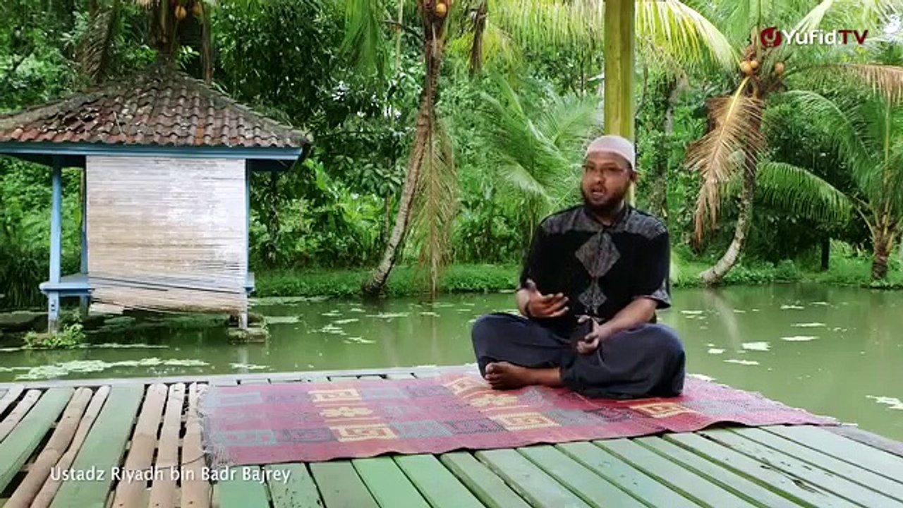 Islam & Keseimbangan Alam - Ustadz Riyadh Bajrey, Lc.