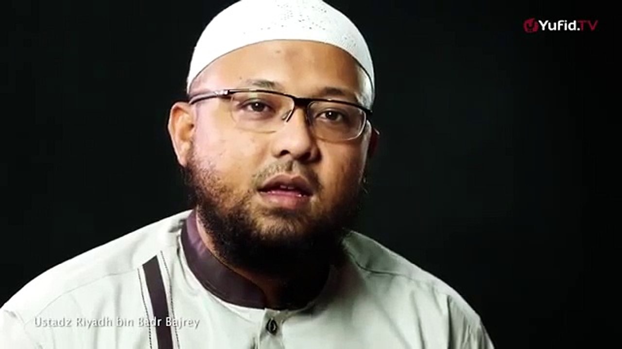 Warisan Nenek Moyang - Ustadz Riyadh Bajrey, Lc.