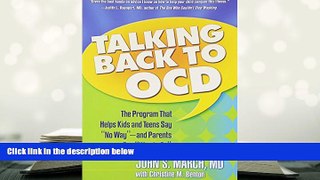 Download [PDF]  Talking Back to OCD: The Program That Helps Kids and Teens Say 