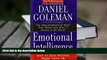 Download [PDF]  Emotional Intelligence: Why It Can Matter More Than IQ Daniel Goleman  BOOK ONLINE