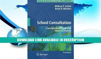 eBook Free School Consultation: Conceptual and Empirical Bases of Practice (Issues in Clinical