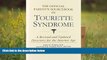 PDF  The Official Parent s Sourcebook on Tourette Syndrome: A Revised and Updated Directory for