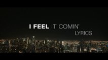 The Weeknd - I Feel It Coming [Lyrics] ft. Daft Punk