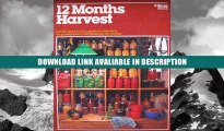 Download [PDF] A Guide to Preserving Food for a 12 Months Harvest: Canning, Freezing, Smoking, and