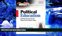 DOWNLOAD [PDF] Political Education: Setting the Course for State and Federal Policy, Second