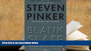 Audiobook  The Blank Slate: The Modern Denial of Human Nature Steven Pinker  [DOWNLOAD] ONLINE