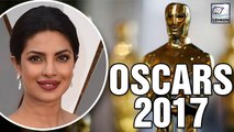 Priyanka Chopra At OSCARS 2017 | Confirmed