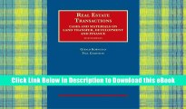 eBook Free Real Estate Transactions, Cases and Materials on Land Transfer, Development and Finance