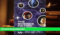 Read Online The Science Fiction Universe and Beyond: Syfy Channel Book of Sci-Fi Michael Mallory