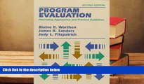 READ book Program Evaluation: Alternative Approaches and Practical Guidelines (2nd Edition) Blaine