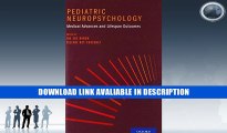 PDF [FREE] Download Pediatric Neuropsychology: Medical Advances and Lifespan Outcomes Free Audiobook