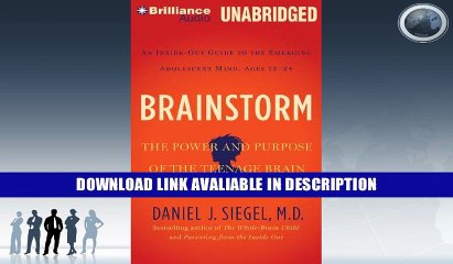 eBook Free Brainstorm: The Power and Purpose of the Teenage Brain Free Online