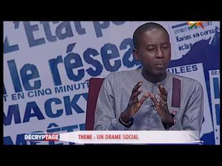 DECRYPTAGE : D'Un drame social avec Pape Ale NIANG  du Mercredi 31 aout 2016