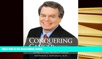 PDF  Conquering Cancer: Volume One - 50 Pancreatic and Breast Cancer Patients on The Gonzalez