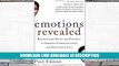 eBook Free Emotions Revealed, Second Edition: Recognizing Faces and Feelings to Improve