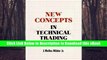 FREE [DOWNLOAD] New Concepts in Technical Trading Systems Full Online