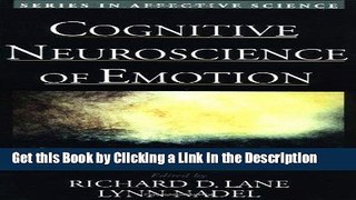 BEST PDF Cognitive Neuroscience of Emotion (Series in Affective Science) BOOOK ONLINE